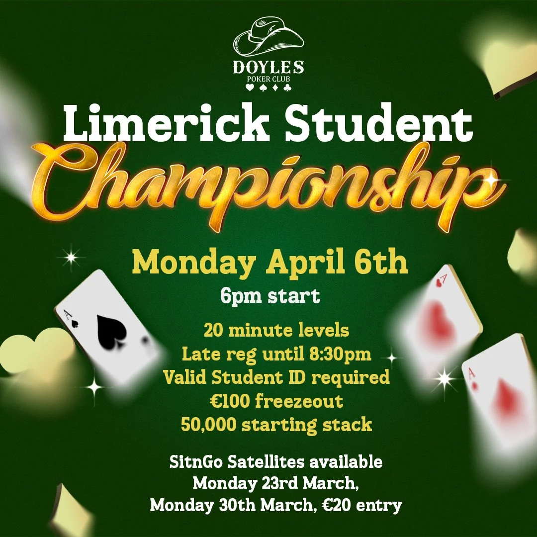 The Inaugural Limerick Student Poker Championship comes to Doyle’s