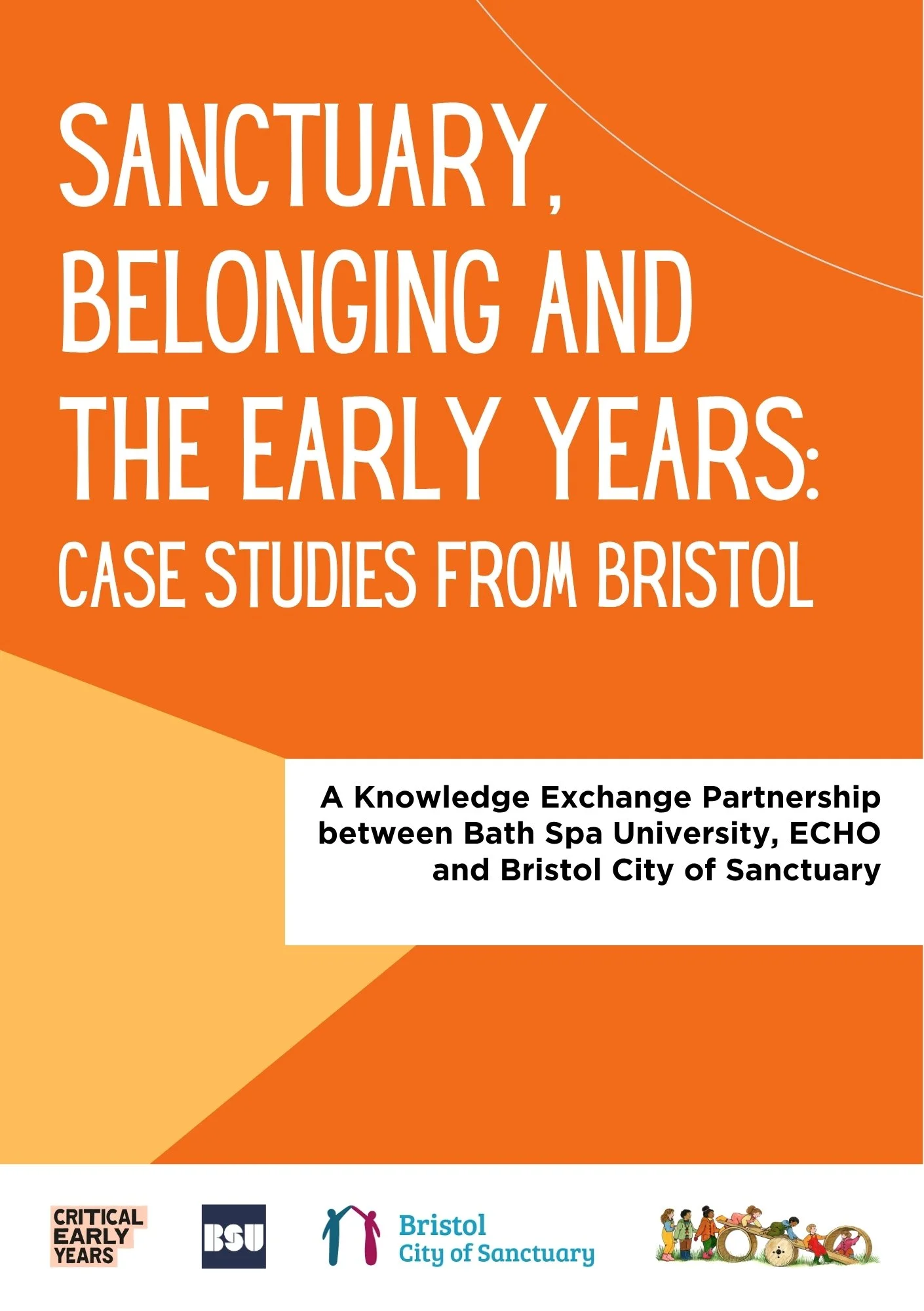 Sanctuary, Belonging and the Early Years: Case Studies from Bristol