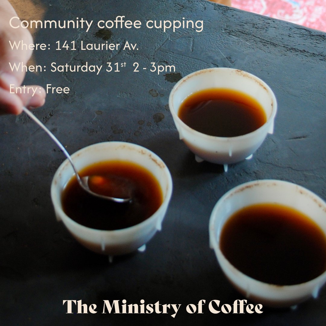 Our next community cupping is happening this Saturday, and you&rsquo;re invited to join us at 141 Laurier Ave for another round of tasting, learning, and connecting.

If you missed the last one, or just want to explore our lineup again, this session 
