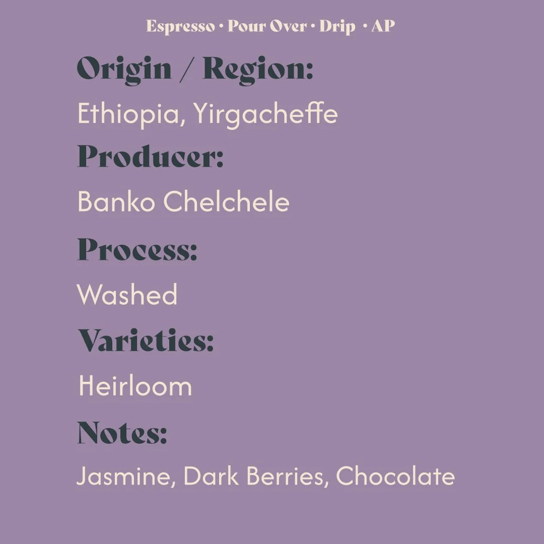 Ethiopia, Banko Chelchele