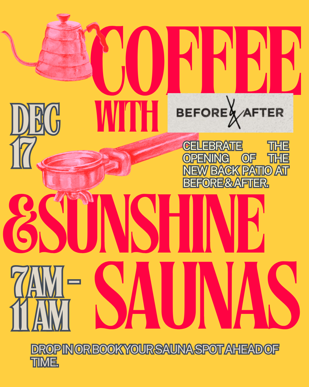 Coffee and Sauna @ Before &amp; After