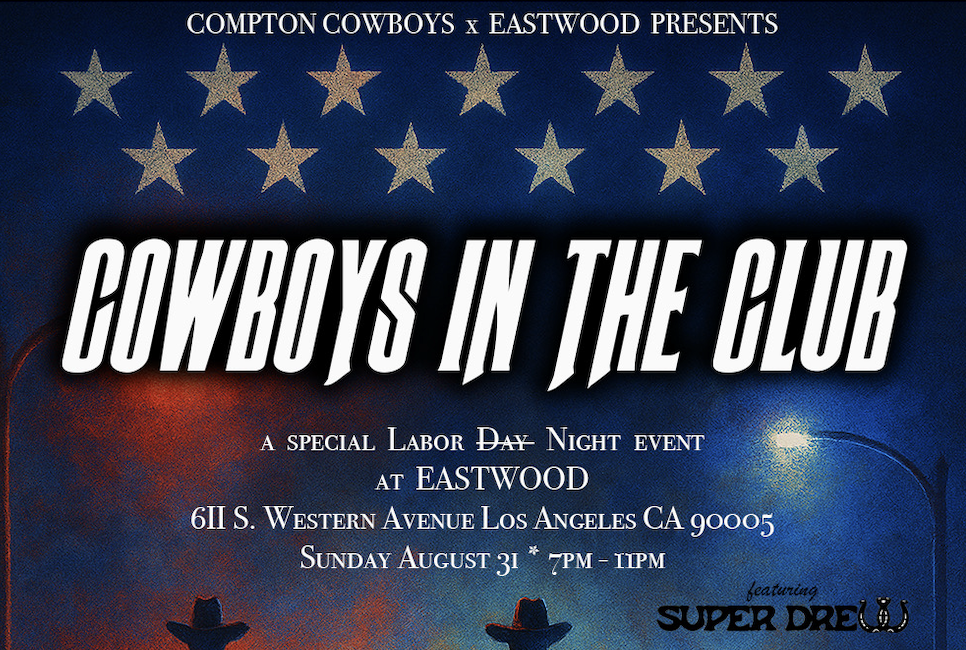 COWBOYS IN THE CLUB: A Labor Day (Night) Party