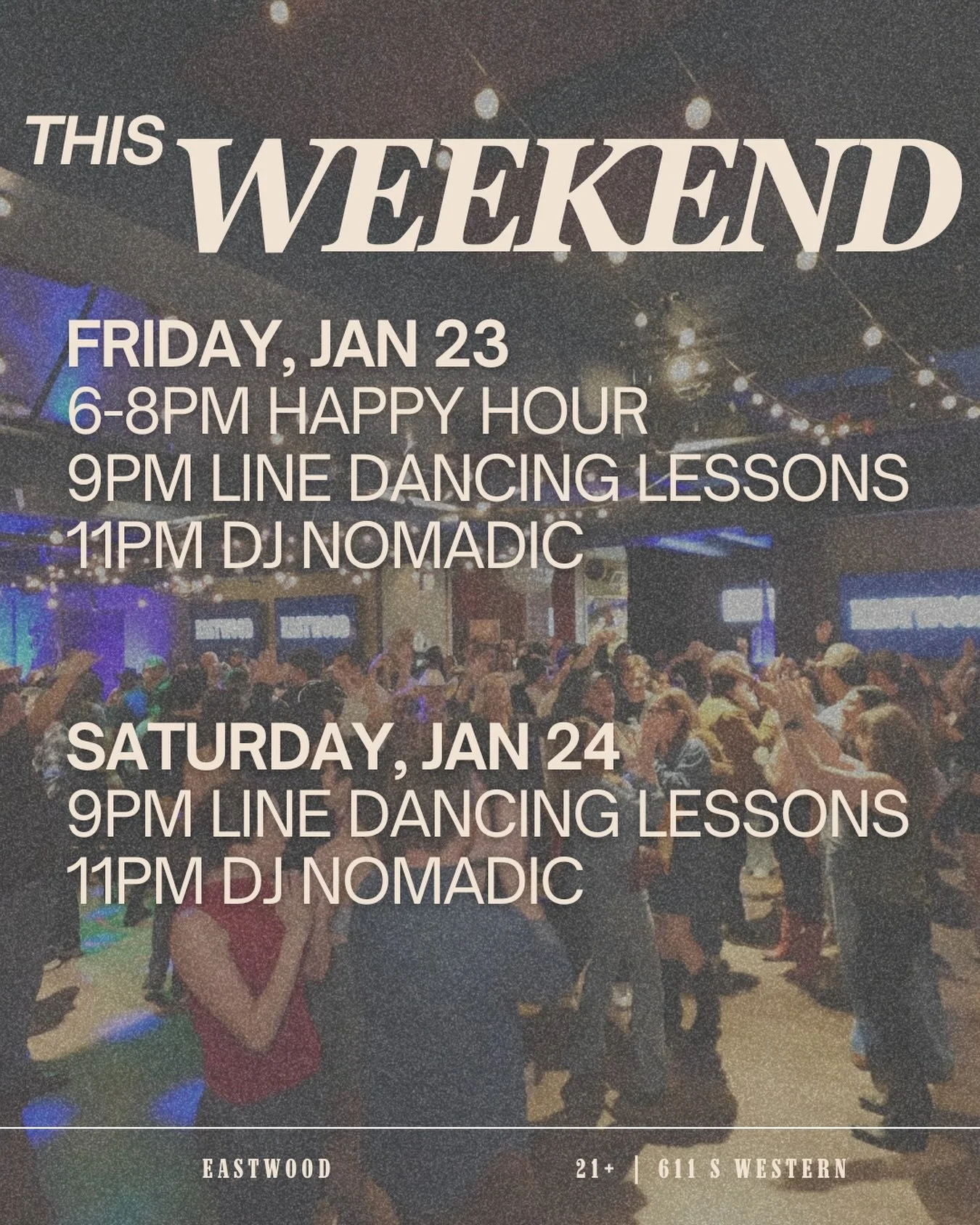 READY FOR THE WEEKEND? 🤠

FRIDAY 
6-8pm Happy Hour 🍻
9pm Line Dancing 👢
11pm DJ @nmdcsoul 🎧

SATURDAY
9pm Line Dancing 👢
11pm DJ @nmdcsoul 🎧