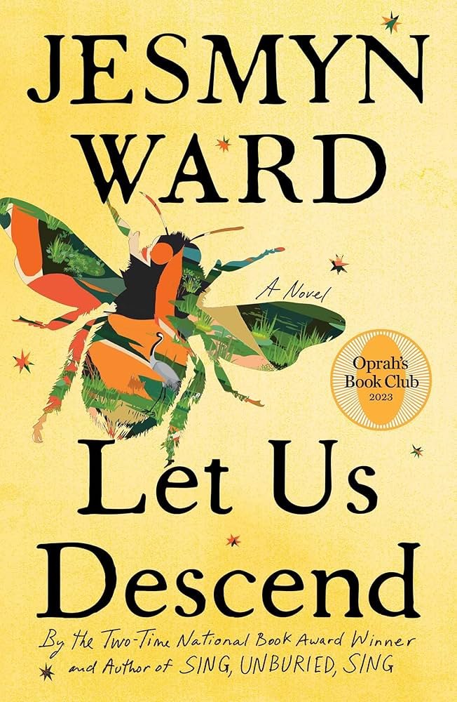 jesmyn ward let us descend.jpg