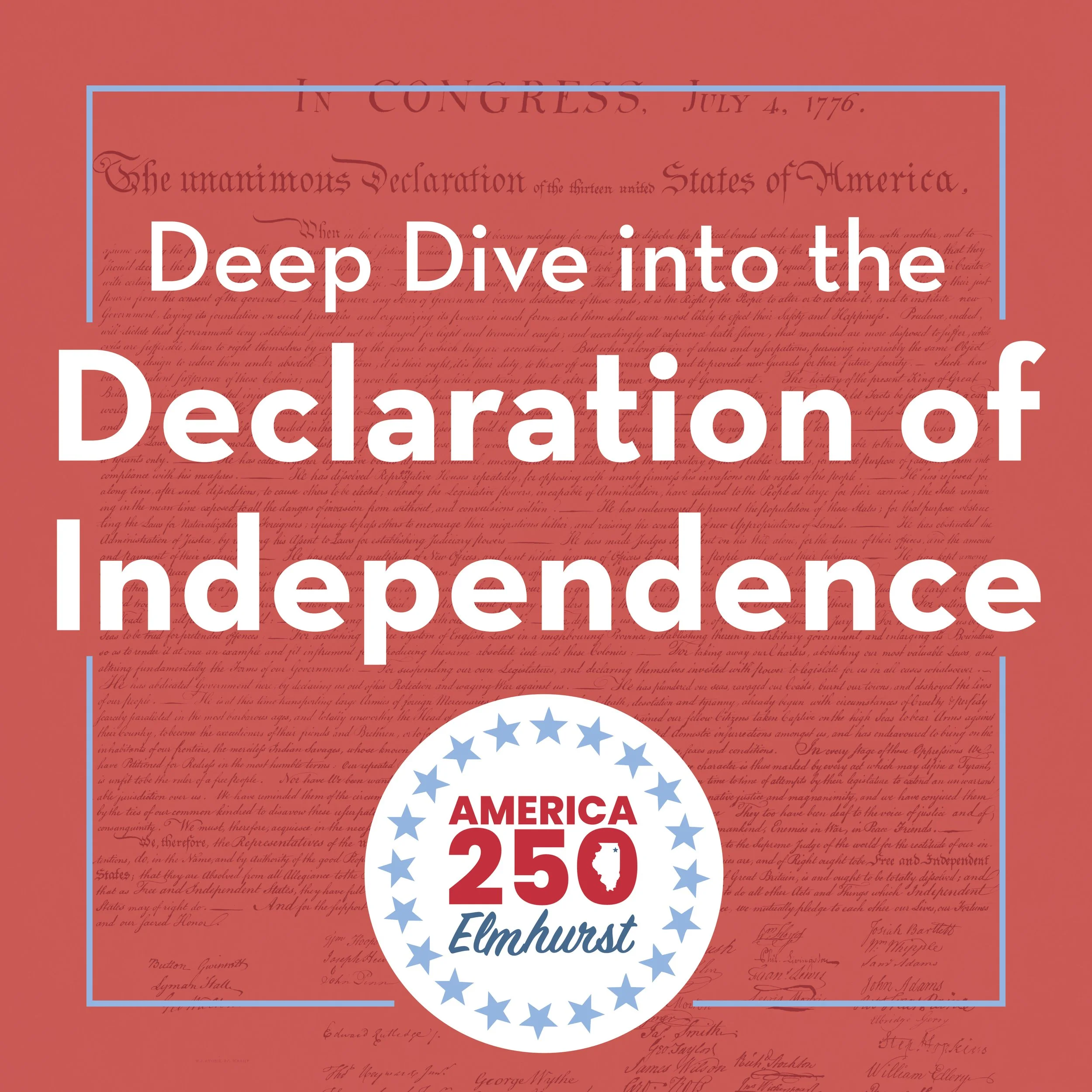 Deep Dive into the Declaration of Independence