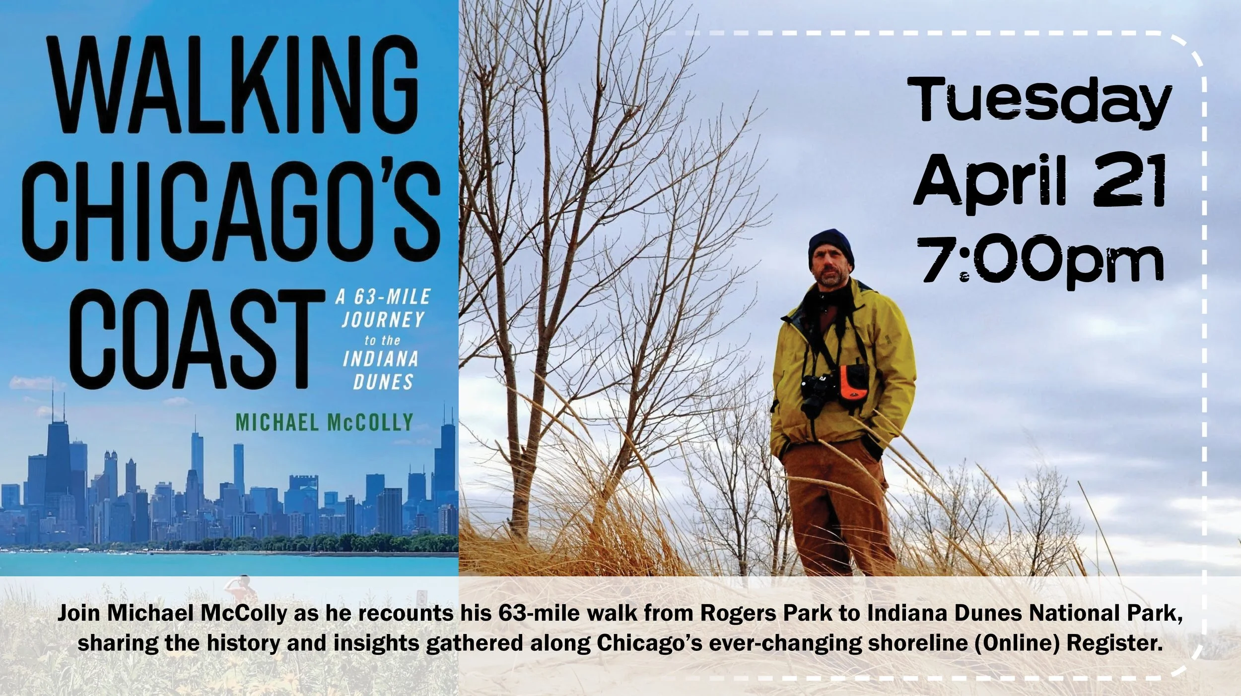 Walking Chicago’s Coast - A 63-Mile Journey to the Indiana Dunes (Virtual)