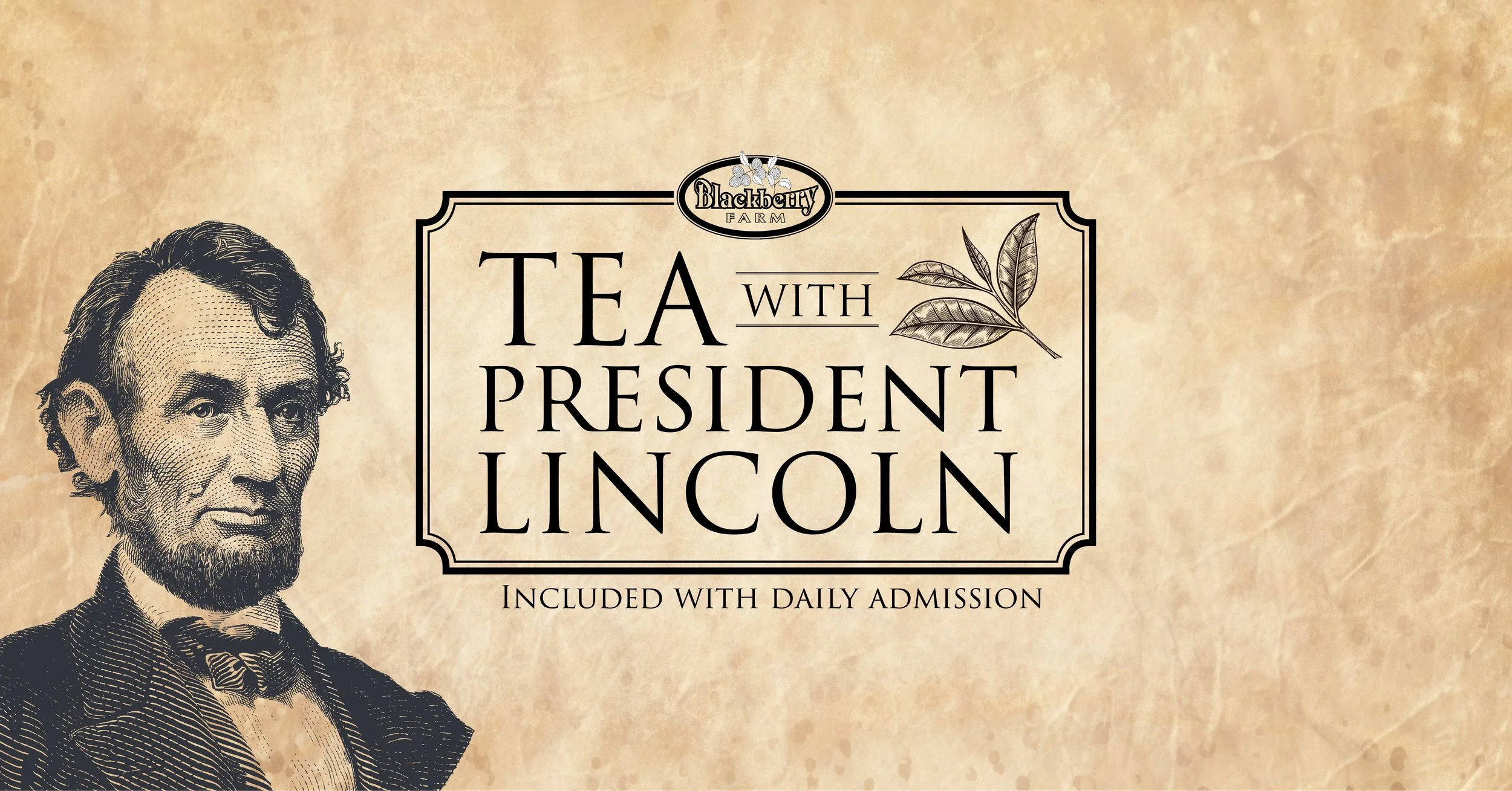 Tea with President Lincoln
