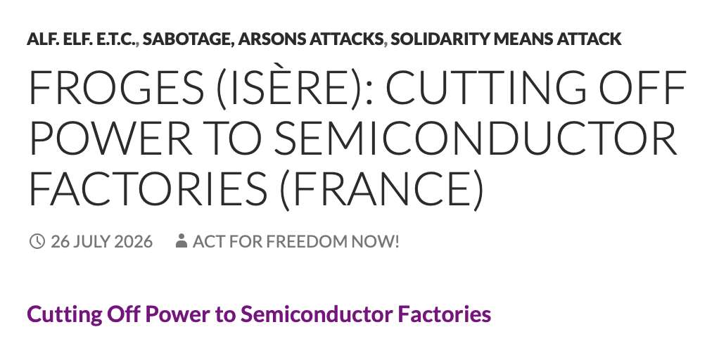 Anarchist Cell Cuts Power to Semiconductor Factories in Isere, France