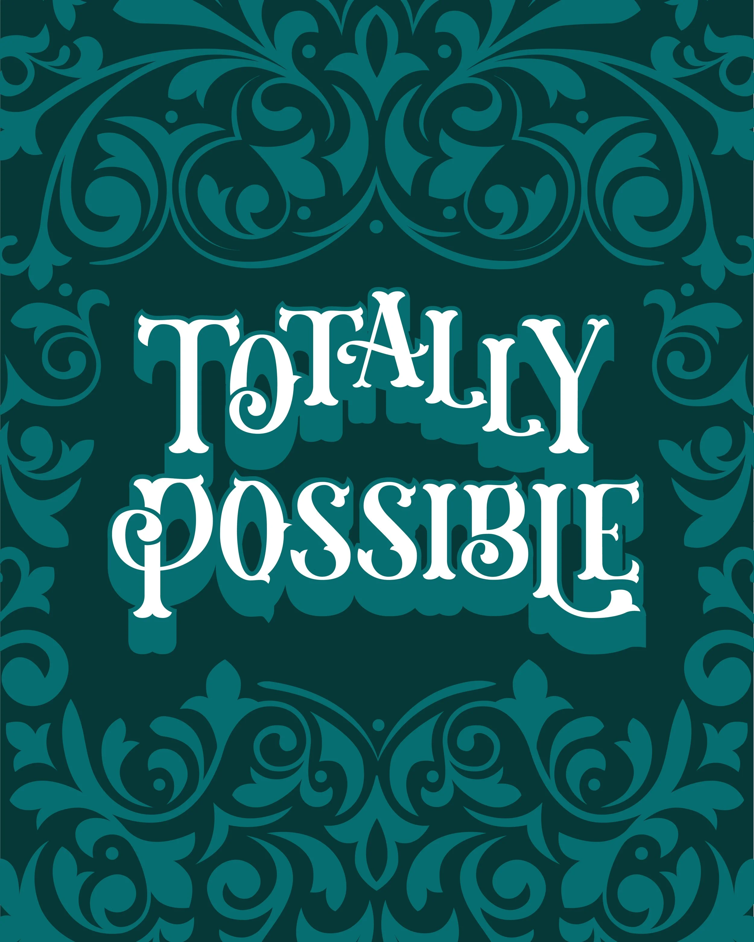 Totally Possible is a hand-lettered mantra for forward motion. Built with floral and rhythmic ornamental elements inspired by the fileteado style, it’s a reminder that focus, intention, and belief can turn ideas into reality.