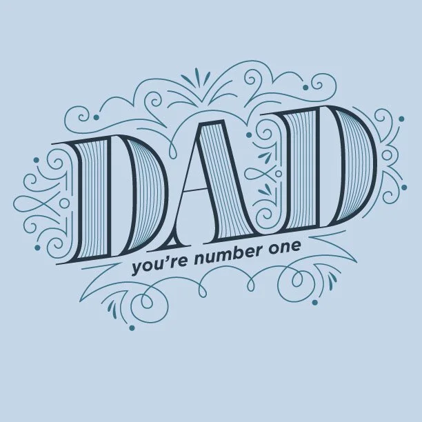 This custom Father's Day lettering artwork features bold serif letterforms, decorative flourishes, and handcrafted typography designed to celebrate dads in a memorable and artistic way. 

Ideal for art licensing applications including greeting cards,
