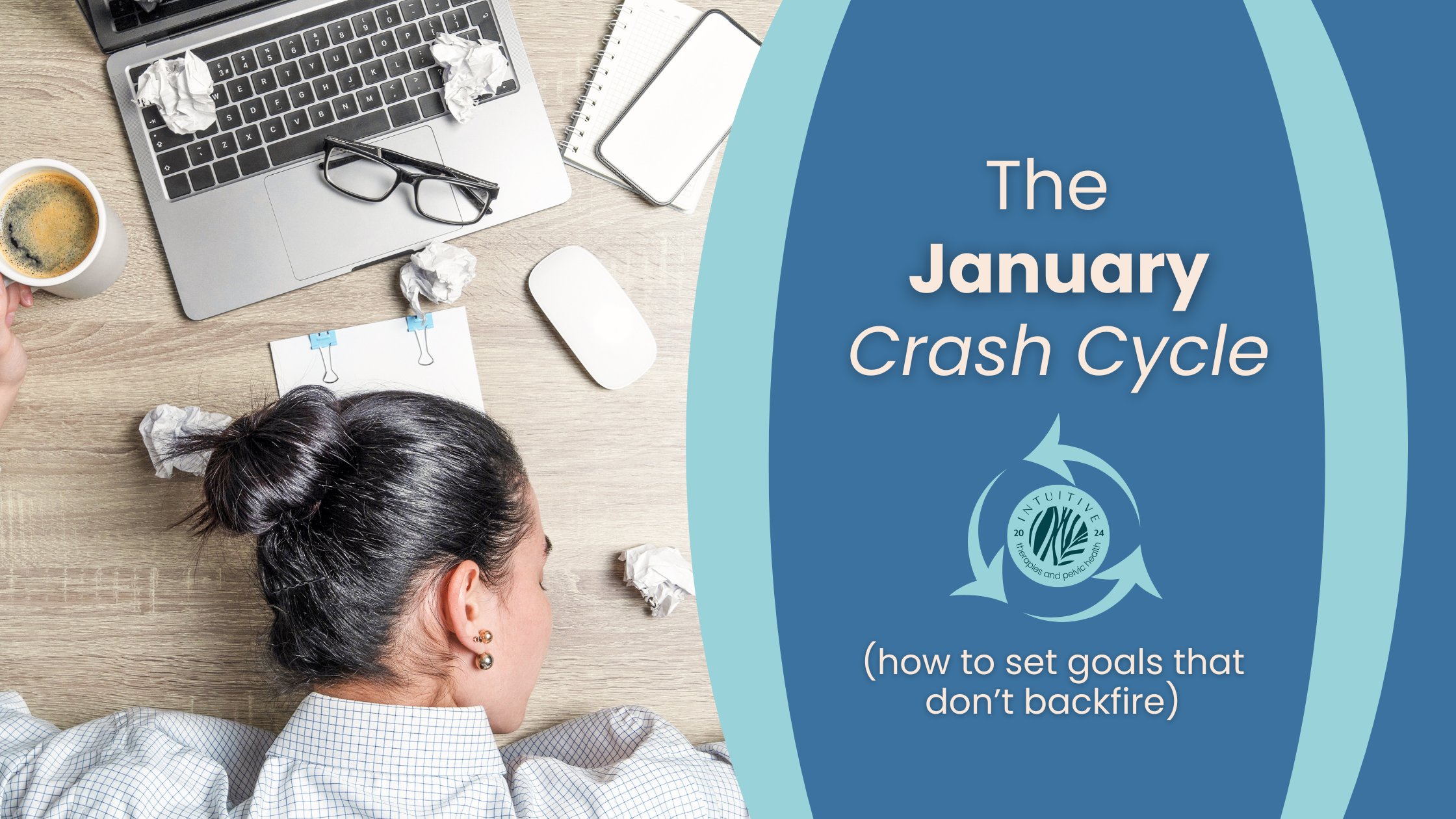 The January Crash Cycle (how to set goals that don’t backfire)