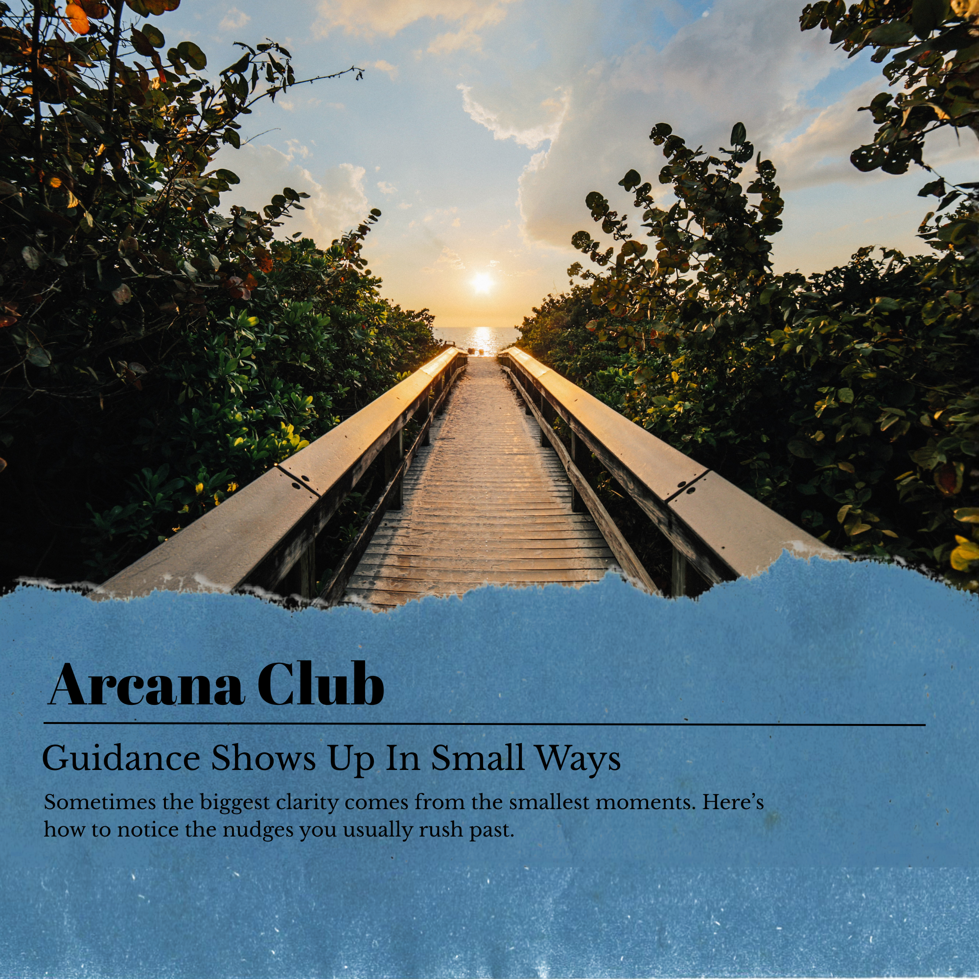 Guidance Shows Up in Small Ways