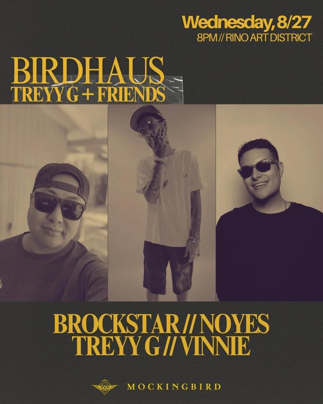 BIRDHAUS: TREYY G & Friends
