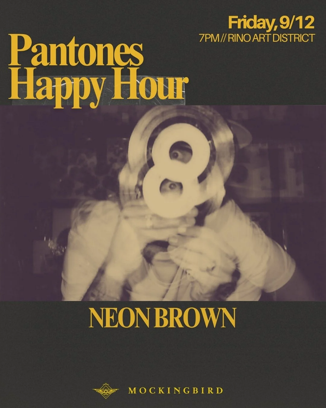 Pantones Happy Hour w/ DJ Neon Brown