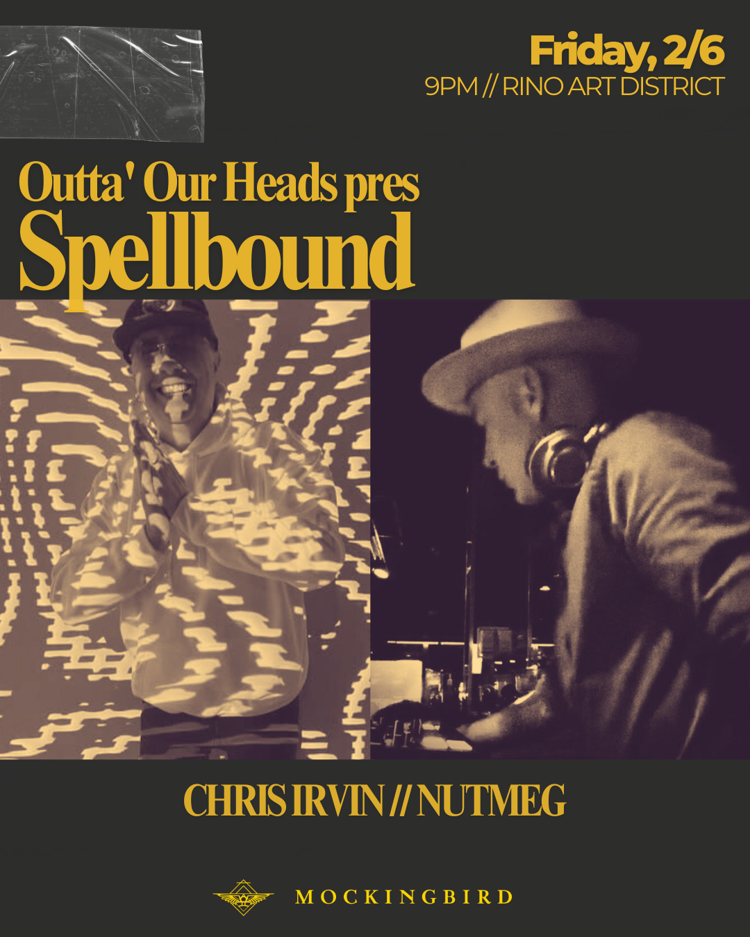 Outta' Our Heads presents Spellbound