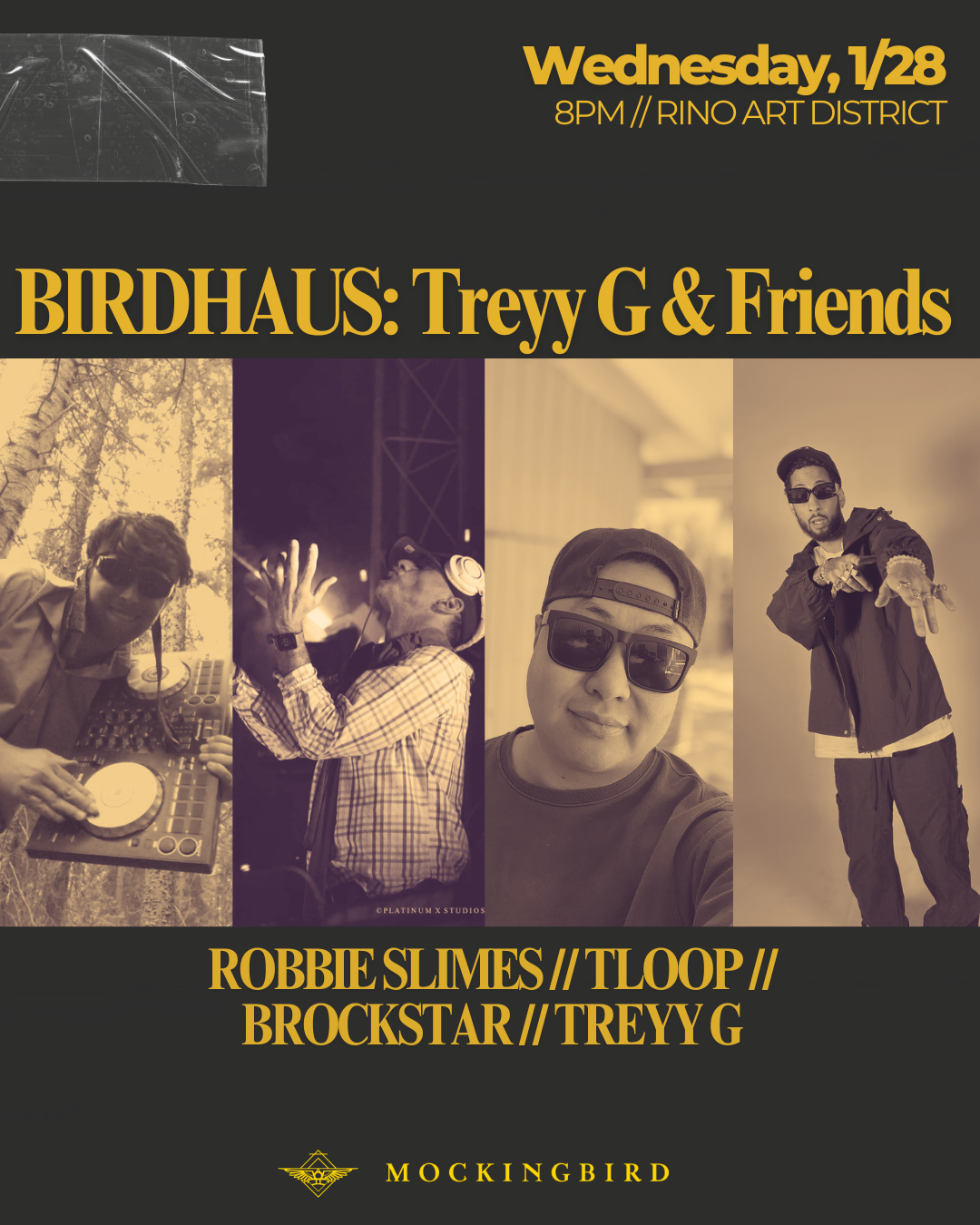 BIRDHAUS: Treyy G & Friends (Copy)