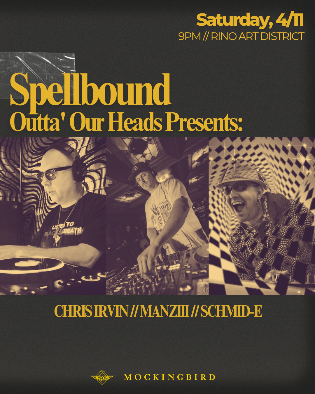 Spellbound * Outta' Our Heads presents