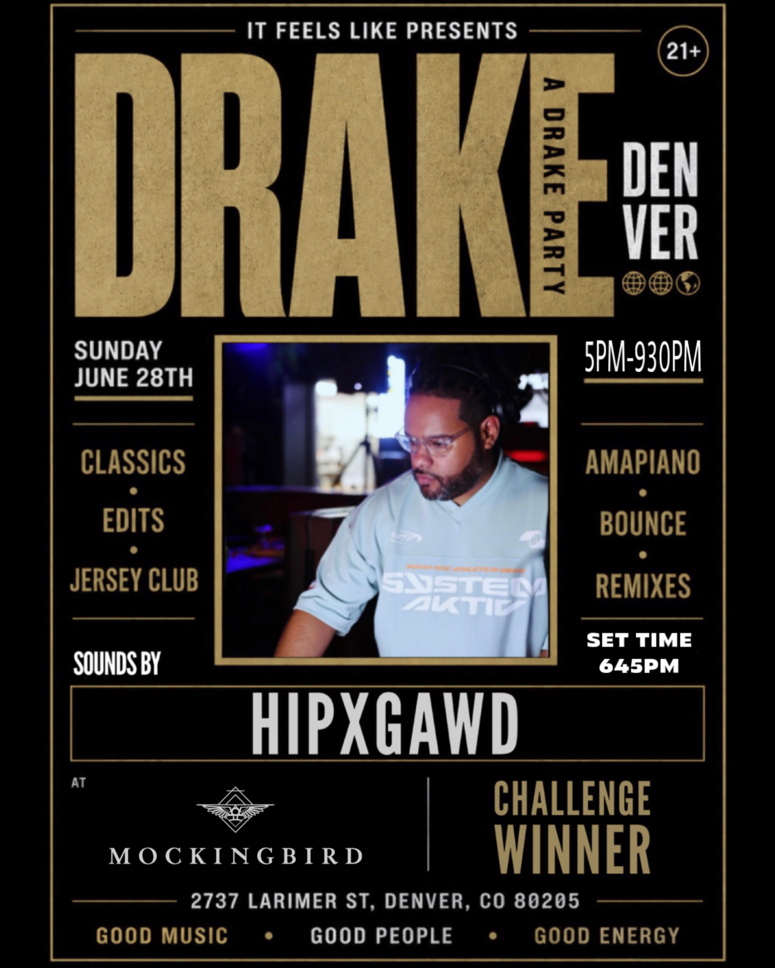  Feels like Drake Day Party