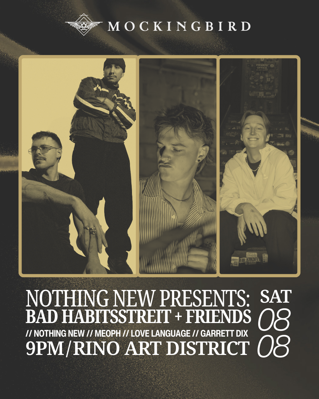 Nothing New presents: Bad Habits