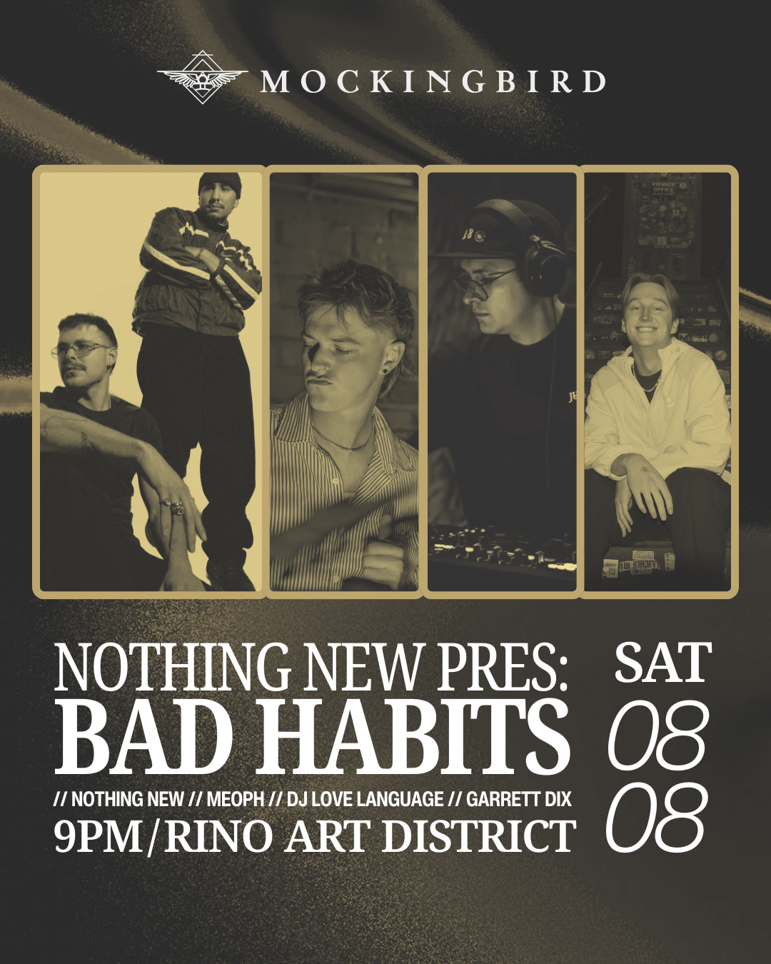 Nothing New presents: Bad Habits