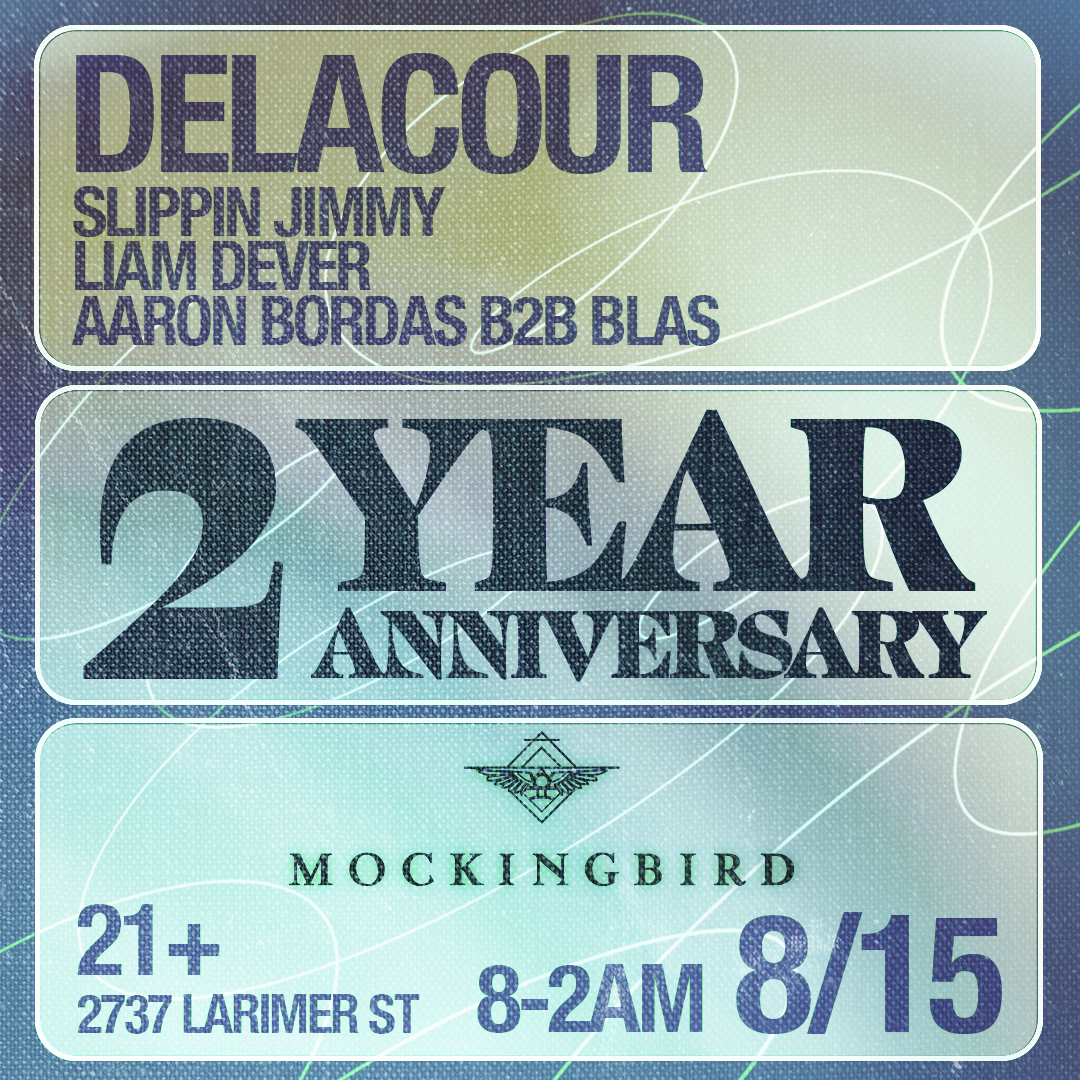  Mockingbird 2yr Anniversary - Delacour