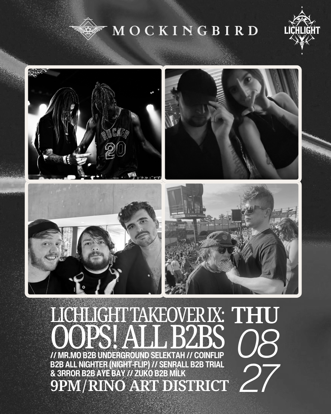 Lichlight Takeover IX : OOPS ALL B2BS