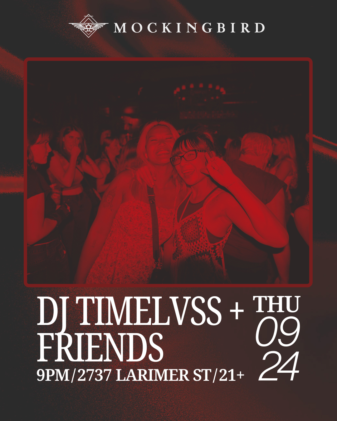  DJ Timelvss + Friends