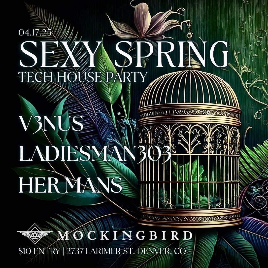 Sexy Spring: Tech House Party