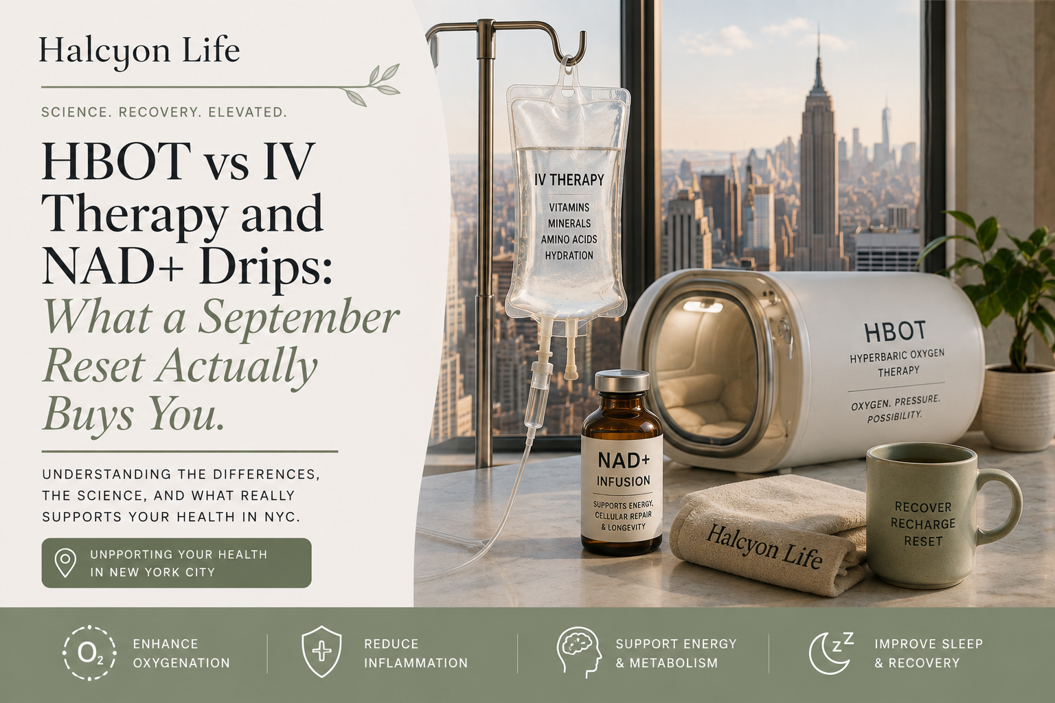 HBOT vs IV Therapy and NAD+ Drips: What a September Reset Actually Buys You