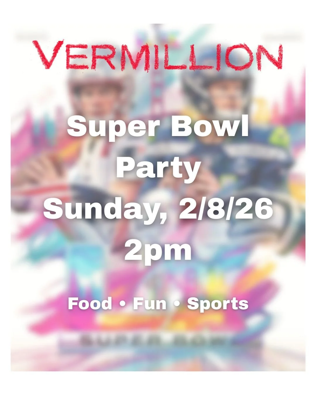 Super Bowl Party @vermillionseattle.
Sunday, 2/8/26 2:00pm
Food &bull; Fun &bull; Drinks &bull; Sports

#SuperBowl #SuperBowlParty #SeattleEvents #SportsBar #FoodAndDrinks #GameDay #FootballFans #PartyTime #VermillionSeattle #FunTimes