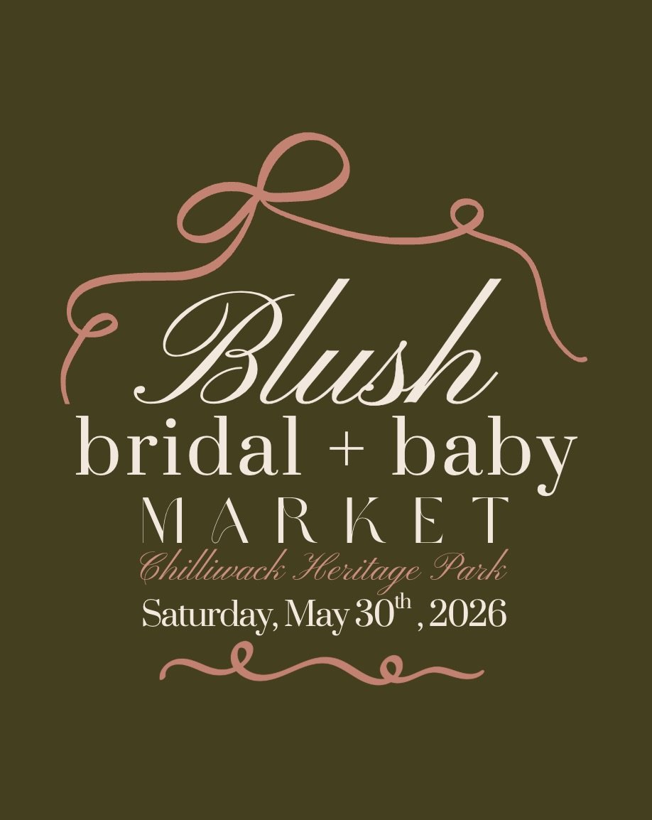 LAST CHANCE to save $2 when you pre-purchase your tickets! 💸 see you this Saturday from 10am-6pm at the Chilliwack Heritage Park 🕊️

PS: first 20 people in line get the sweetest BLUSH swag bag filled with vendor goodies! 🛍️

we cannot wait to cele