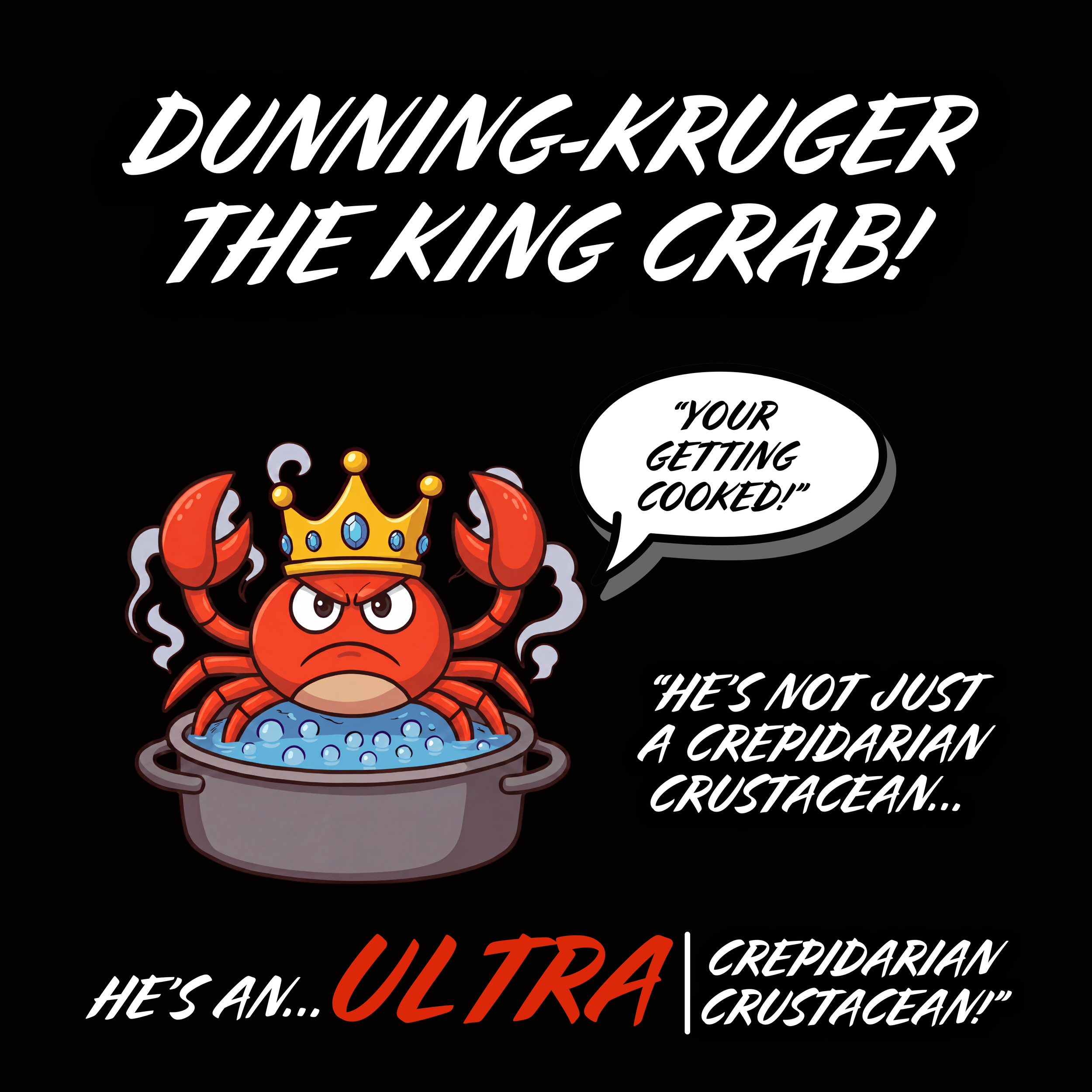 Dunning-Kruger the King Crab Exp FD.png
