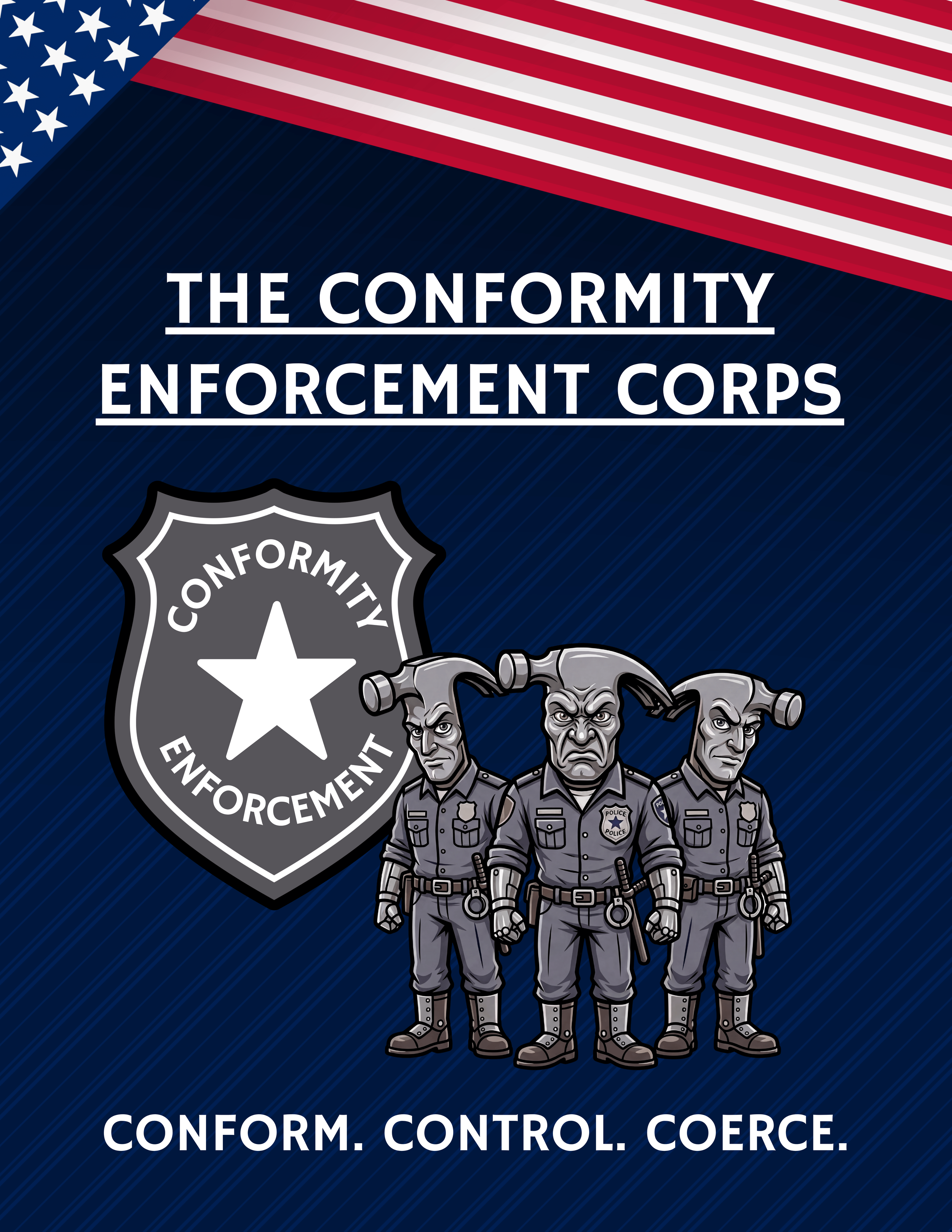 The Conformity Enforcement Corps.png