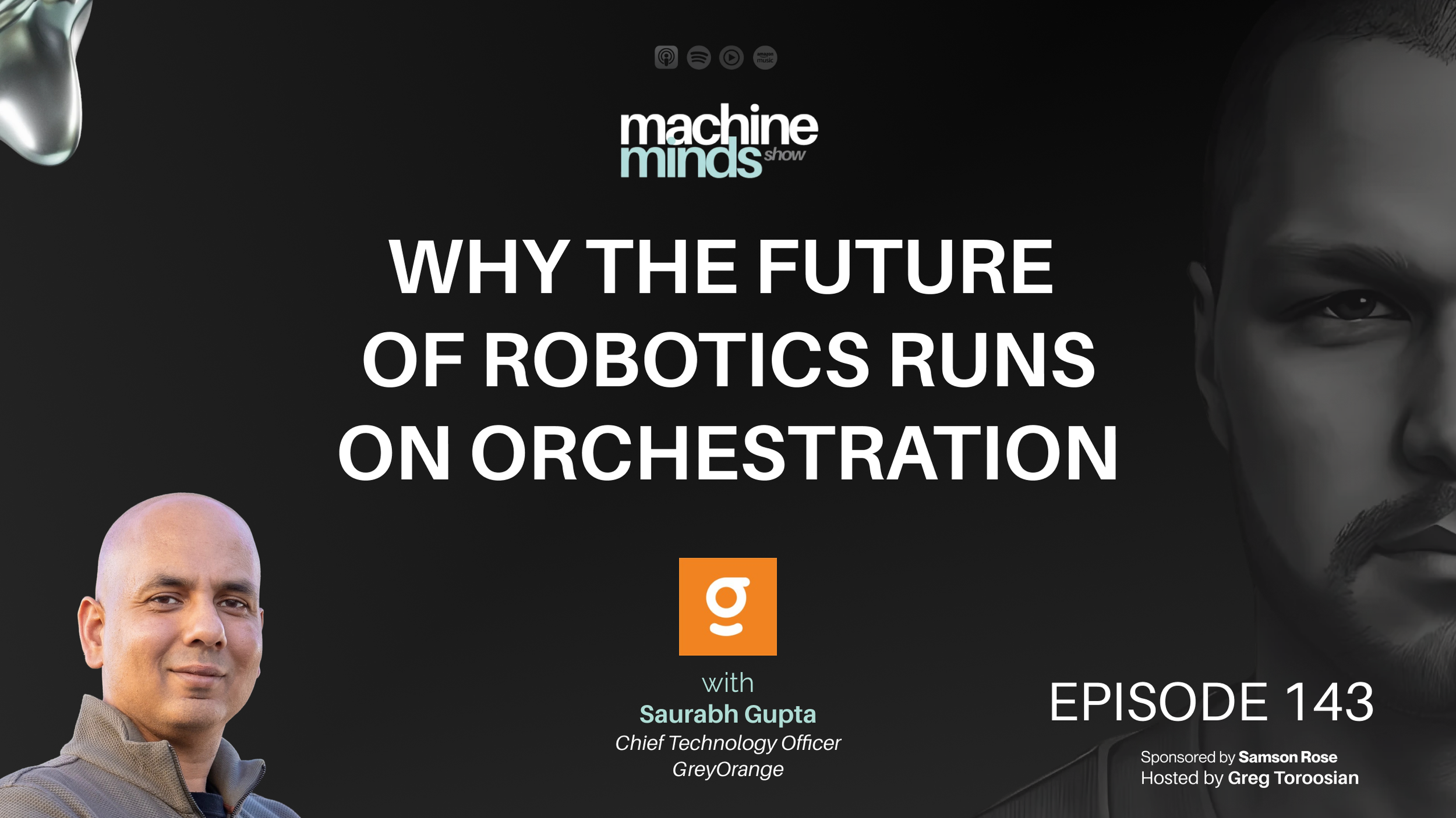 Why the Future of Robotics Runs on Orchestration with Saurabh Gupta