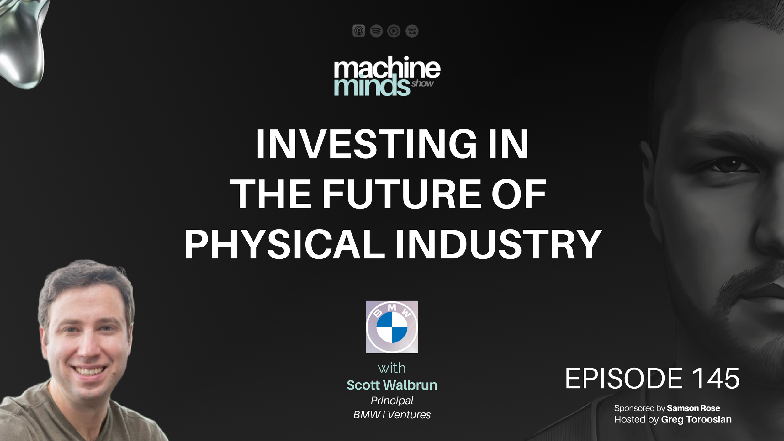 Investing in the Future of Physical Industry with Scott Walbrun