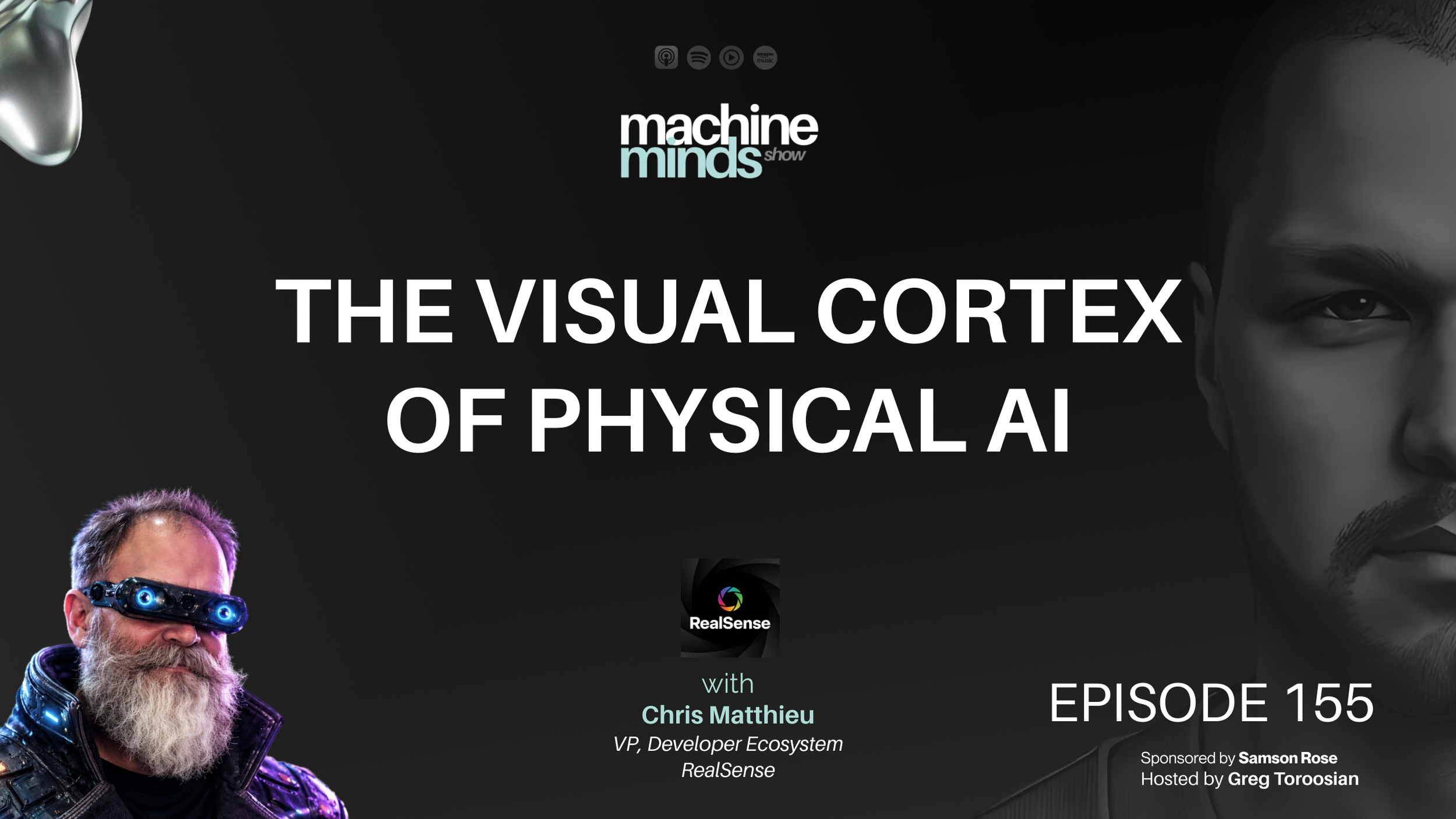 The Visual Cortex of Physical AI with Chris Matthieu
