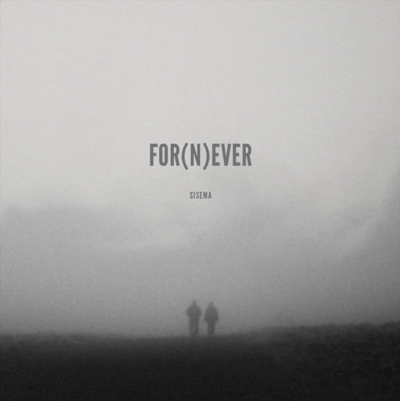 SISEMA - For(n)ever EP