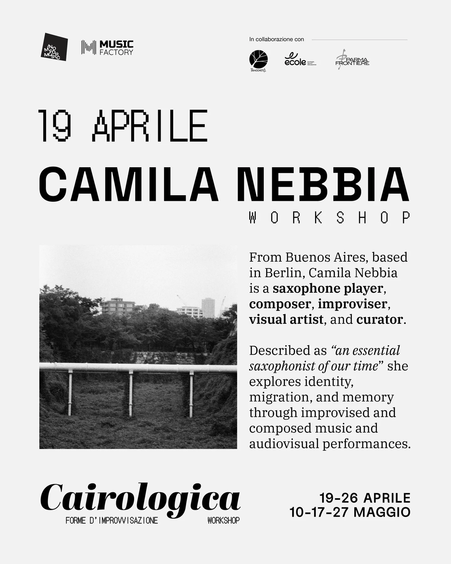 Questa settimana - il 19- parte Cairologica con @lamujerparecidaami 
 
Da Buenos Aires, con base a Berlino, Camila Nebbia &egrave; una sassofonista, compositrice, improvvisatrice, artista visiva e curatrice.
Descritta come &ldquo;una sassofonista ess