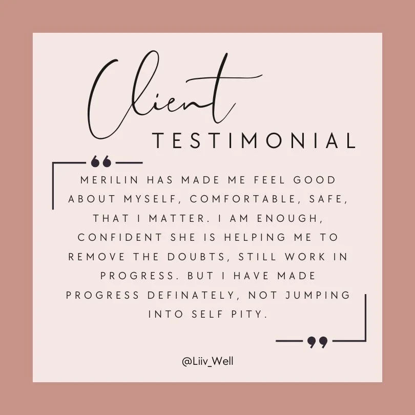 Client testimonial with positive feedback about feeling safe, comfortable, and confident after working with Merilin. Includes progress on self-doubt and avoiding self-pity, attributed to Liiv_Well.