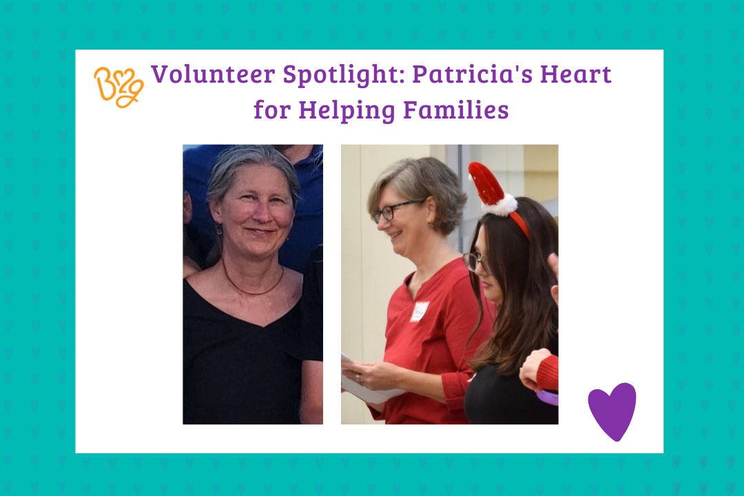Volunteer Spotlight: Patricia's Heart for Helping Families