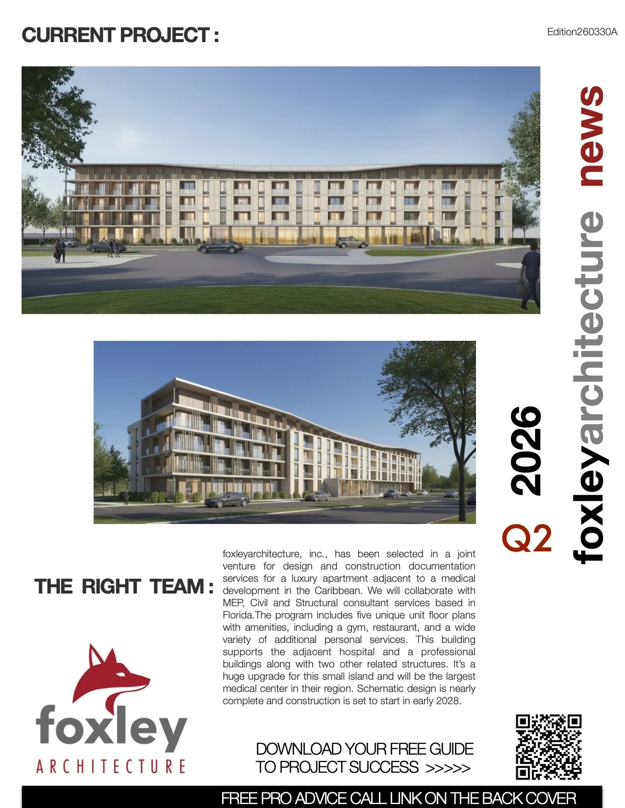 Designs of two modern, multi-story residential buildings with amenities, including a gym and restaurant, set in a landscaped area with trees and cars, part of Foxley Architecture's project brochure from 2026.