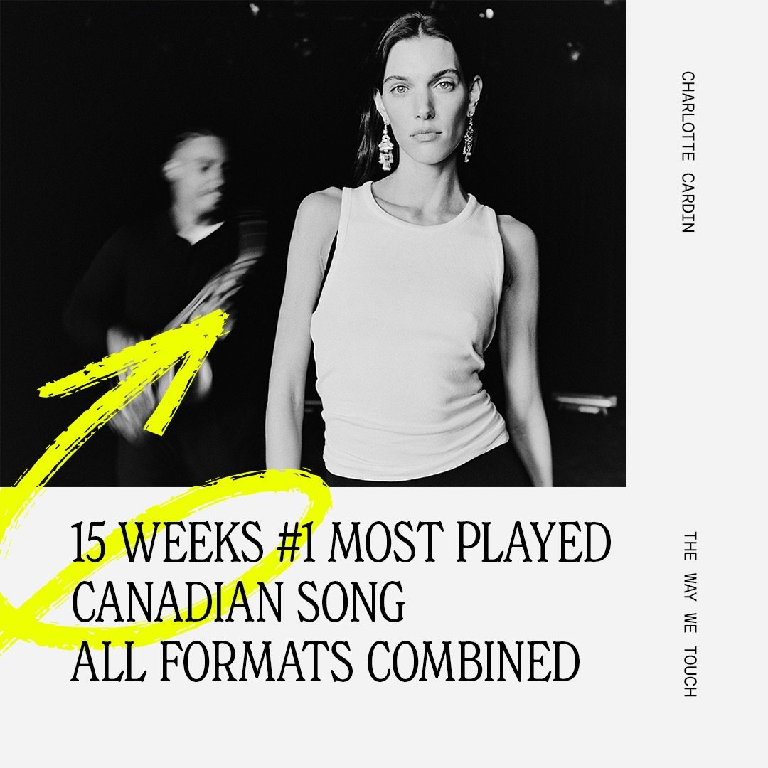 15 Consecutive Weeks as the most played Canadian song at Radio in Canada!! And just as many weeks inside Top 10 at Top 40, Hot AC and AC radio and still going! 💥 Congratulations CHARLOTTE CARDIN on another smash!!! @cultnation