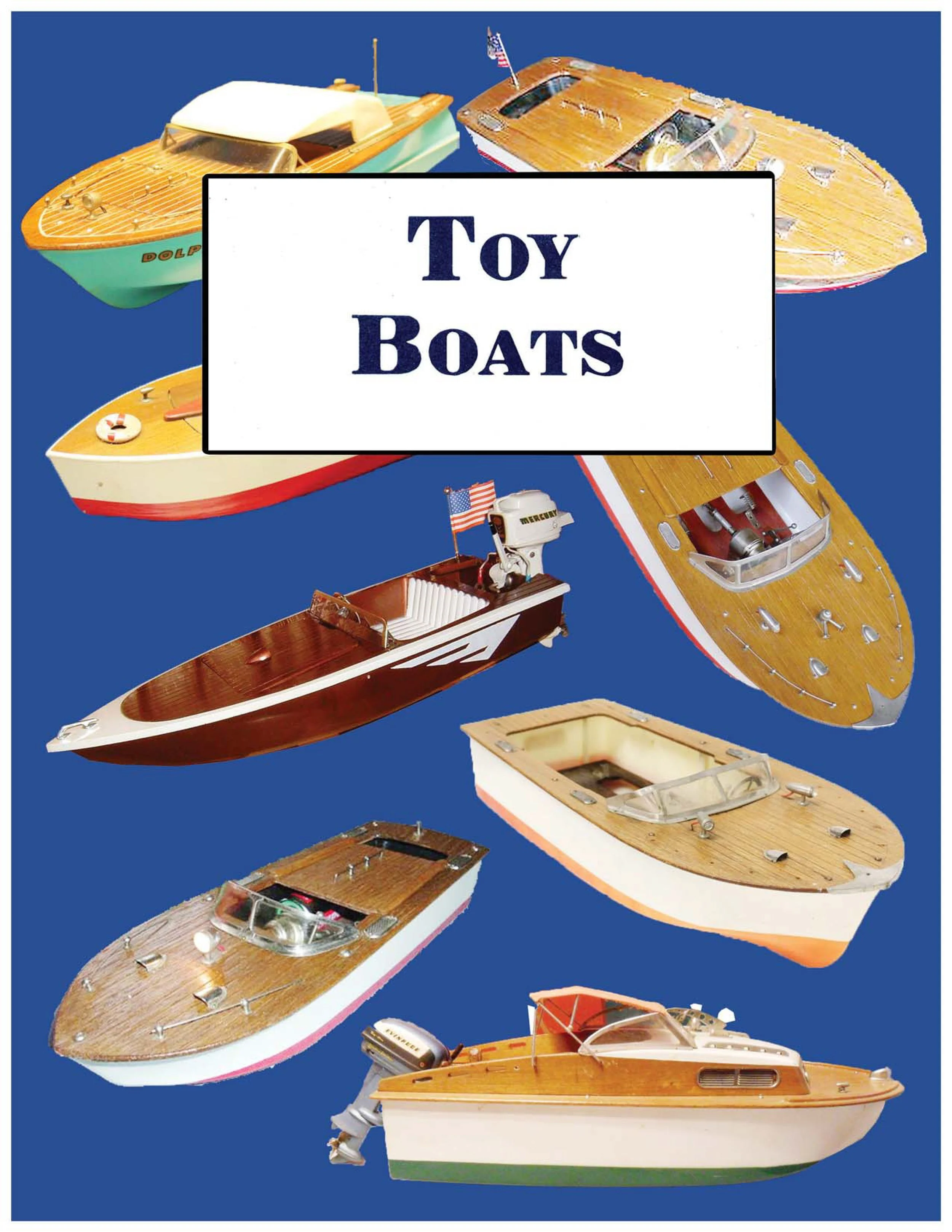 Written by Jack Browning and Bill Arick - Made available by Collecting Toy Outboards and Boats Facebook group
