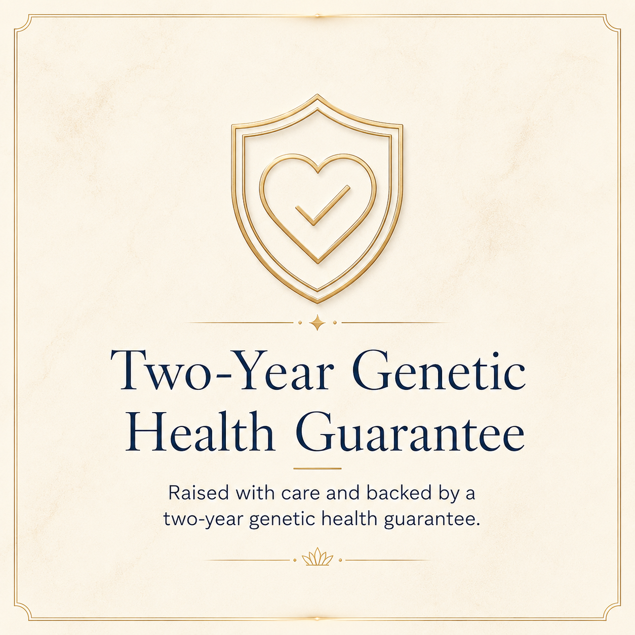 Two- Year Genetic Health Guarantee