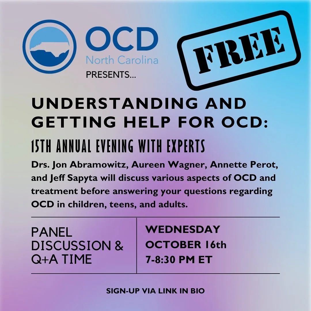 Join us for a FREE VIRTUAL EVENT this Wednesday!

Sign-up via the link in our bi0!

Info about the presenters:

Jon Abramowitz, Ph.D., is a professor and director of the OCD/Anxiety Disorders Clinic at the University of North Carolina at Chapel Hill 