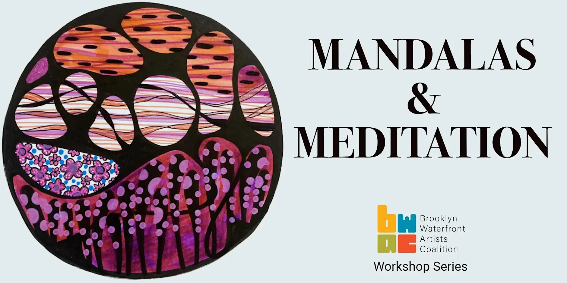 Creative Bond Presents - Mandalas &amp; Meditation