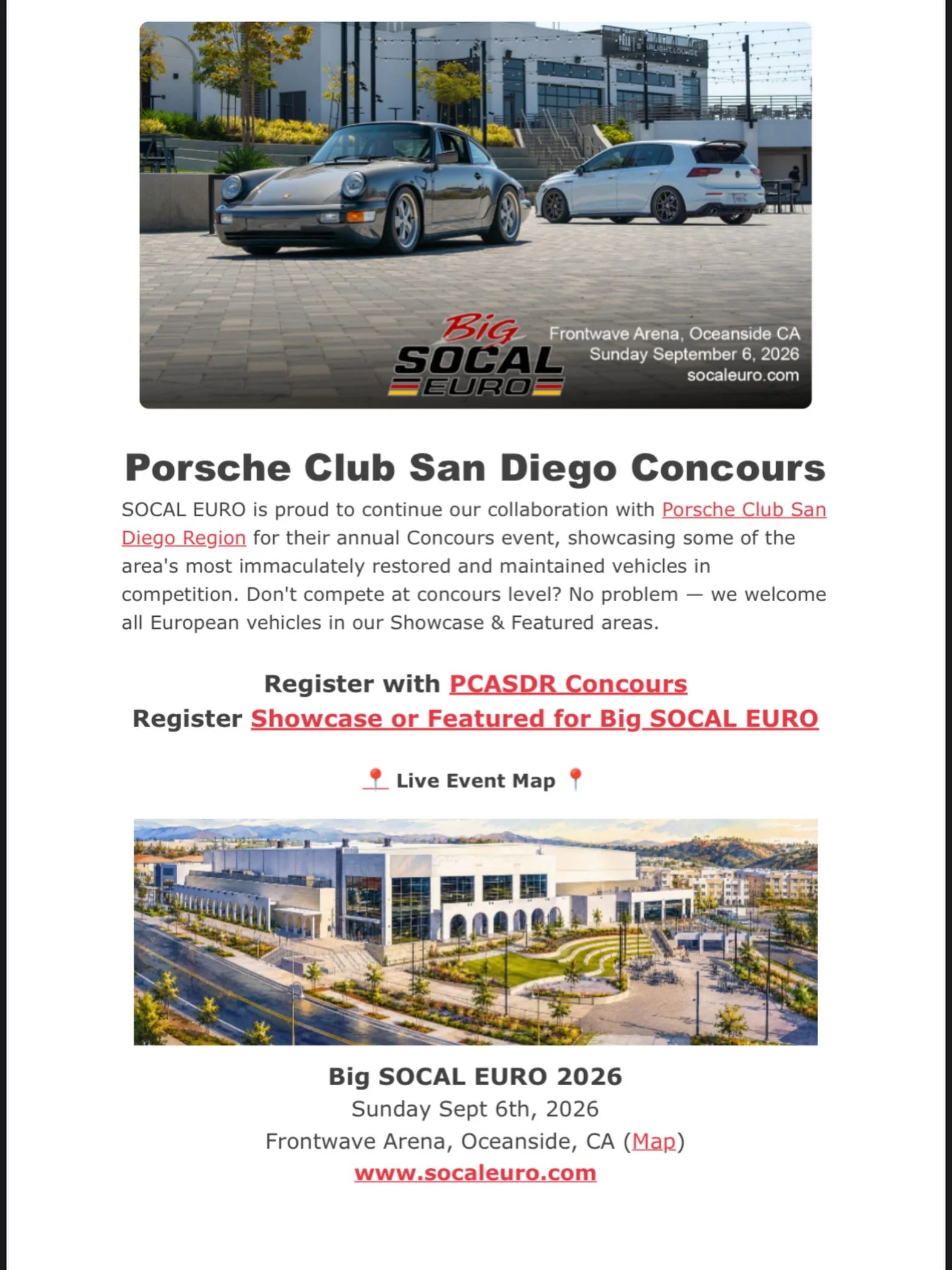 Porsche Club San Diego Concours, SOCAL EURO Sunday September 6th

file:///var/mobile/Library/SMS/Attachments/bc/12/D2342711-C0BD-44F3-87D5-DBA2F9A34307/campaign_72.pdf