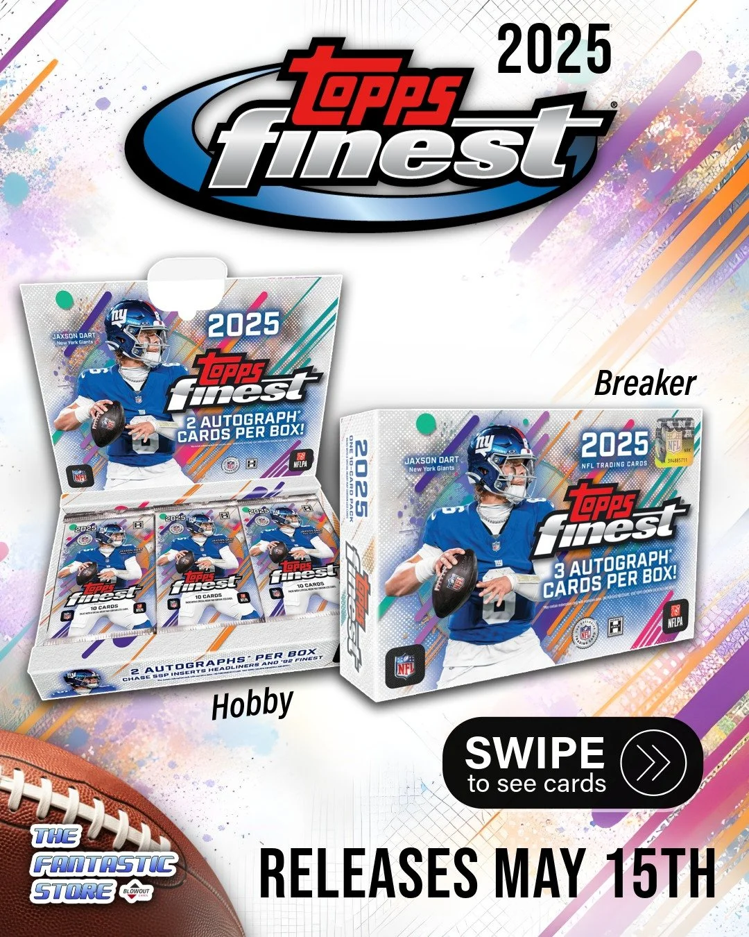 2025 Topps Finest Football releases May 15th! 🏈🔥

Back with colorful chrome, massive rookie autos, SSP inserts, and classic 90s-inspired designs that collectors love.

We'll have:
✅ Hobby Boxes
✅ Delight Boxes

Swipe through for a preview of some o
