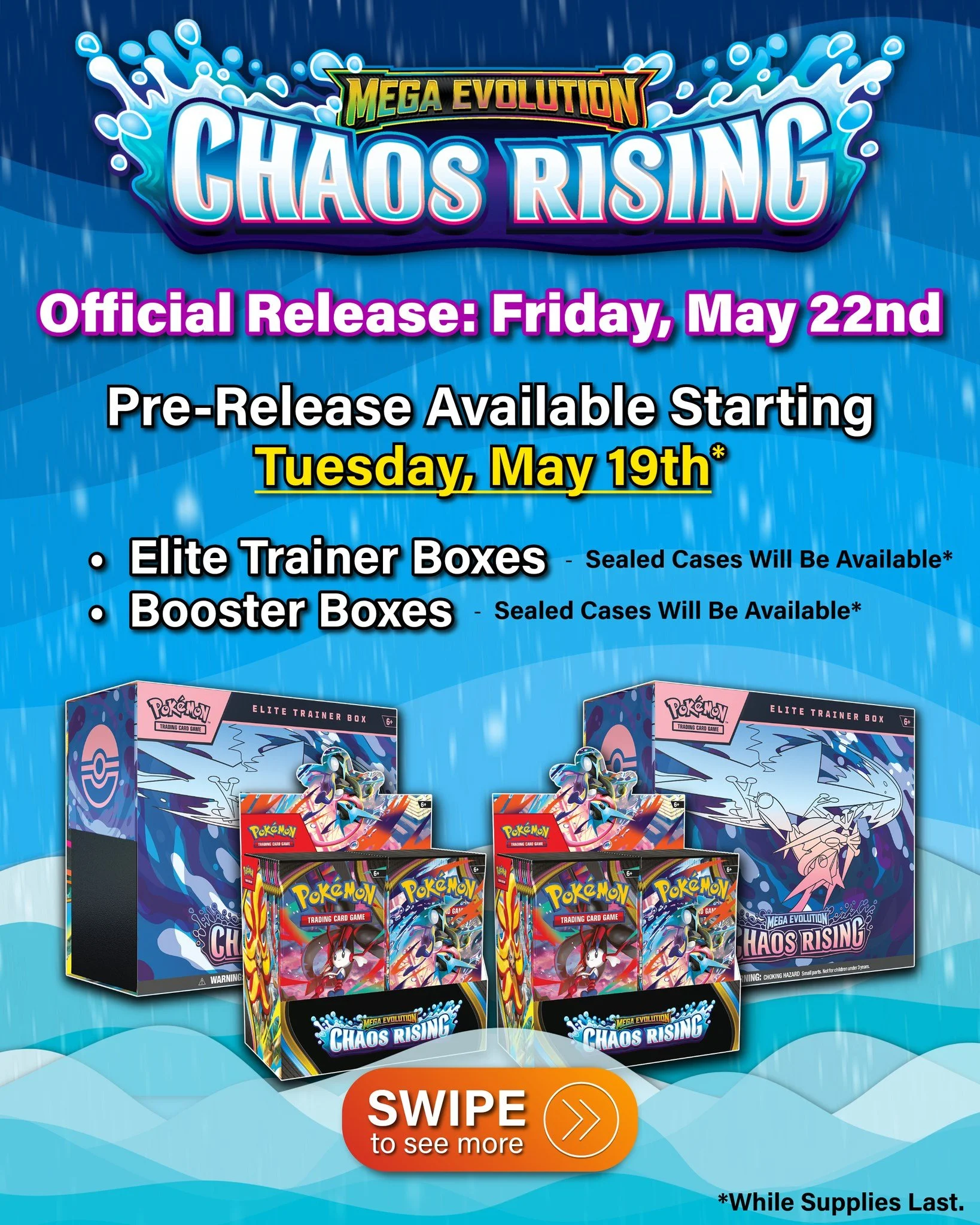 Pok&eacute;mon Chaos Rising is available for pre-release at The Fantastic Store starting today, Tuesday, May 19th!

We will have Booster Boxes and Elite Trainer Boxes available while supplies last.

Please note that select products, including Booster