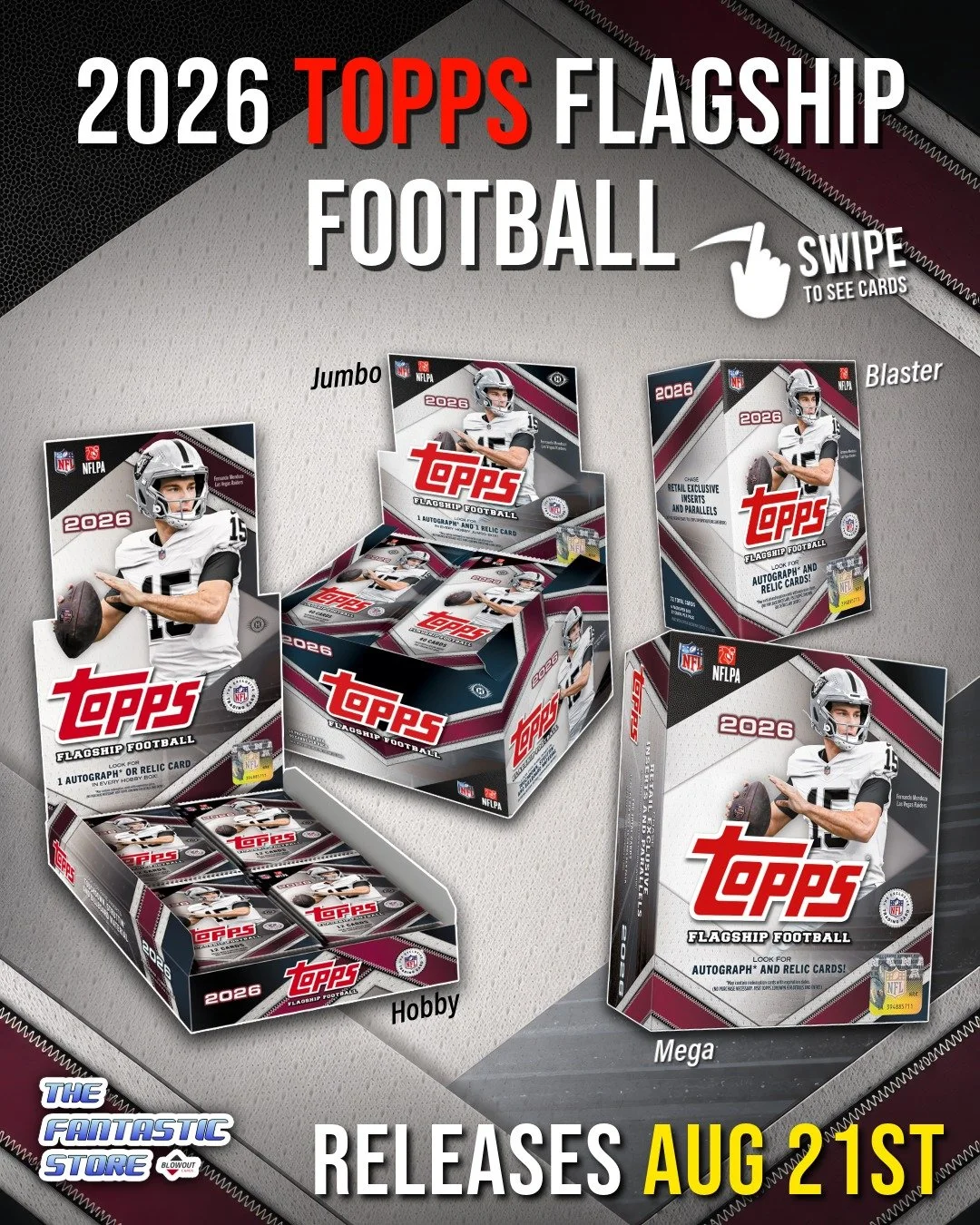 🏈 2026 Topps Flagship Football releases August 21st at The Fantastic Store! We will have Hobby, Jumbo, Mega, and Blaster boxes available, while supplies last!

Swipe through for a preview of some new cards featured in the set. If you have any questi